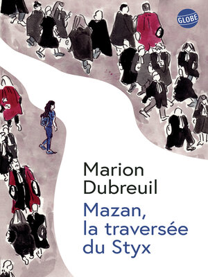 cover image of Mazan, la traversée du Styx